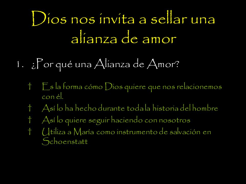 Dios nos invita a sellar una alianza de amor