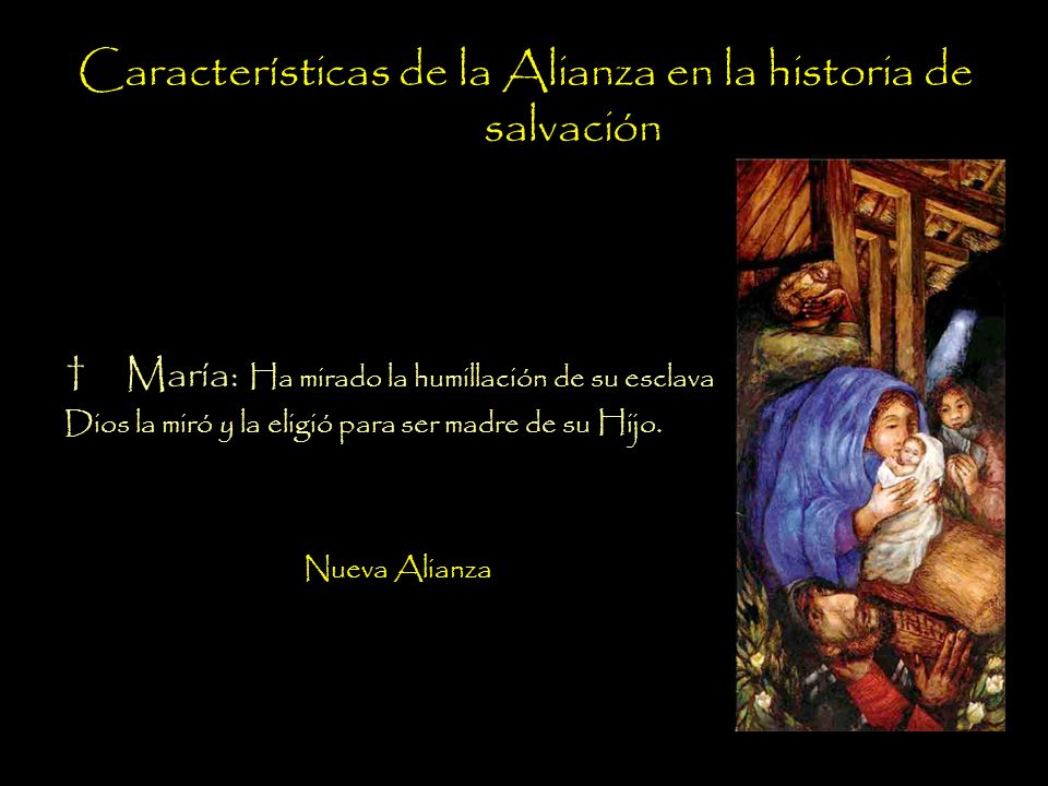 Características de la Alianza en la historia de salvación