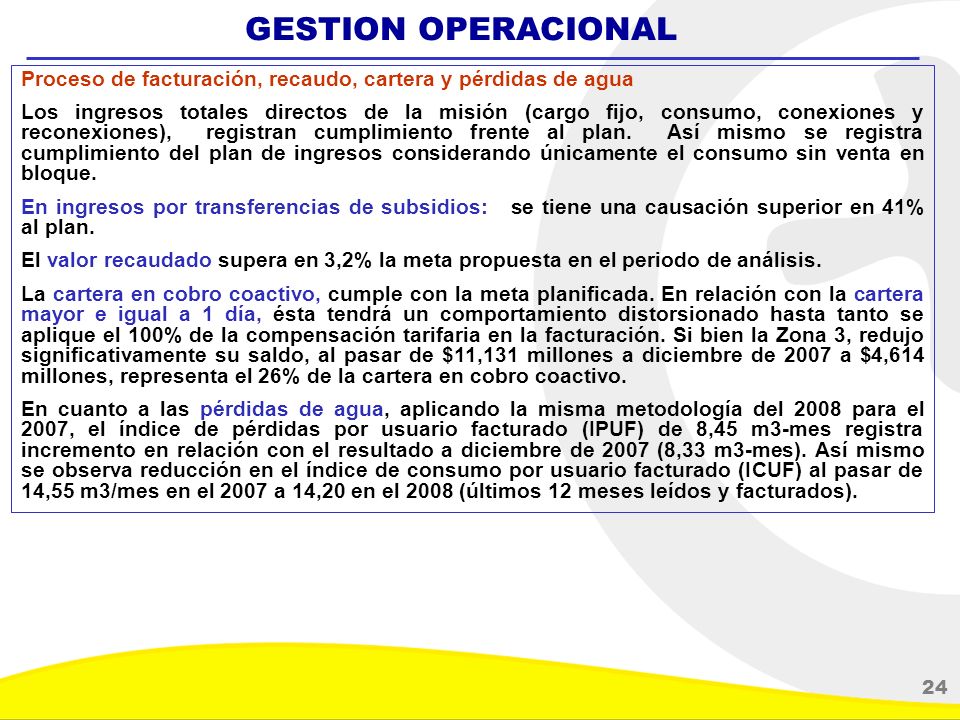 GESTION OPERACIONAL Proceso de facturación, recaudo, cartera y pérdidas de agua.