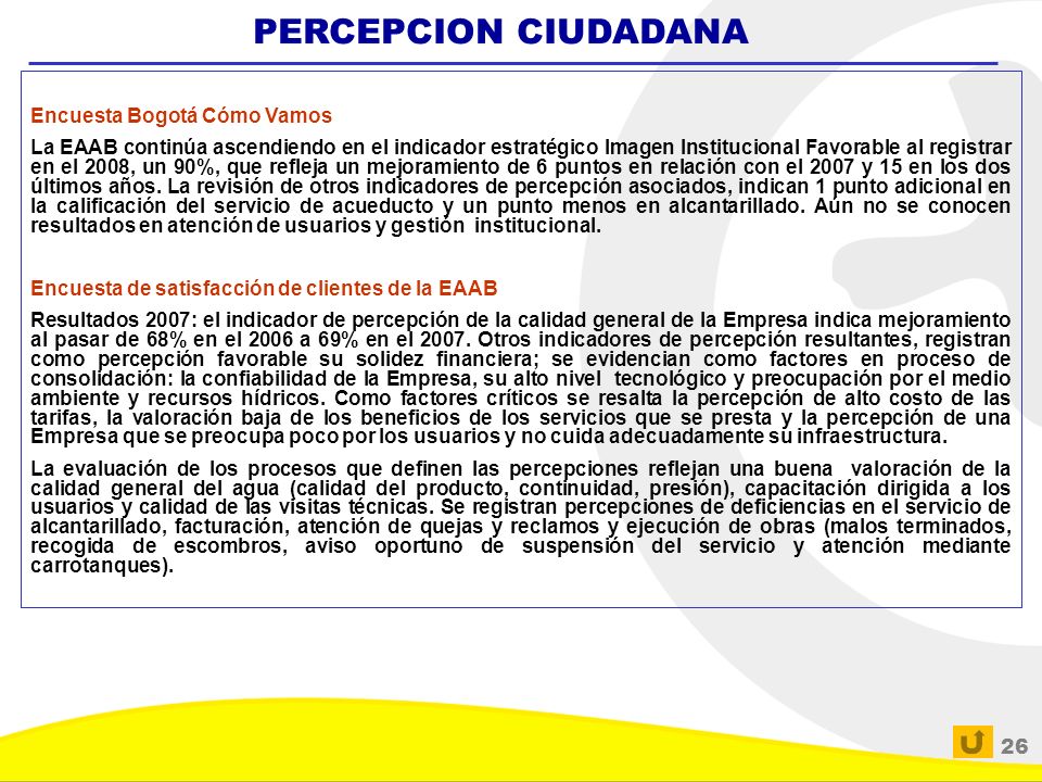 PERCEPCION CIUDADANA Encuesta Bogotá Cómo Vamos
