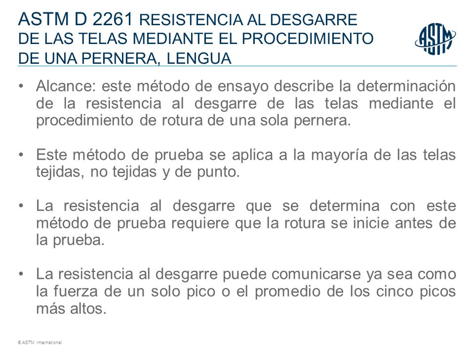 ASTM D 2261 RESISTENCIA AL DESGARRE DE LAS TELAS MEDIANTE EL PROCEDIMIENTO DE UNA PERNERA, LENGUA