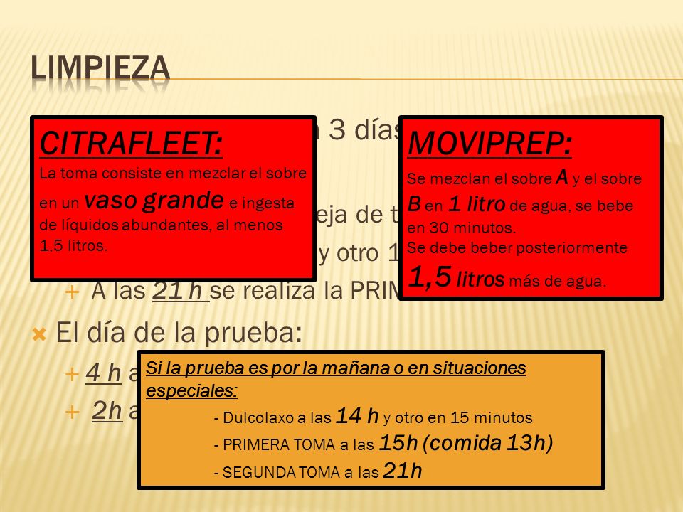 limpieza CITRAFLEET: MOVIPREP: Se comienza la dieta 3 días antes
