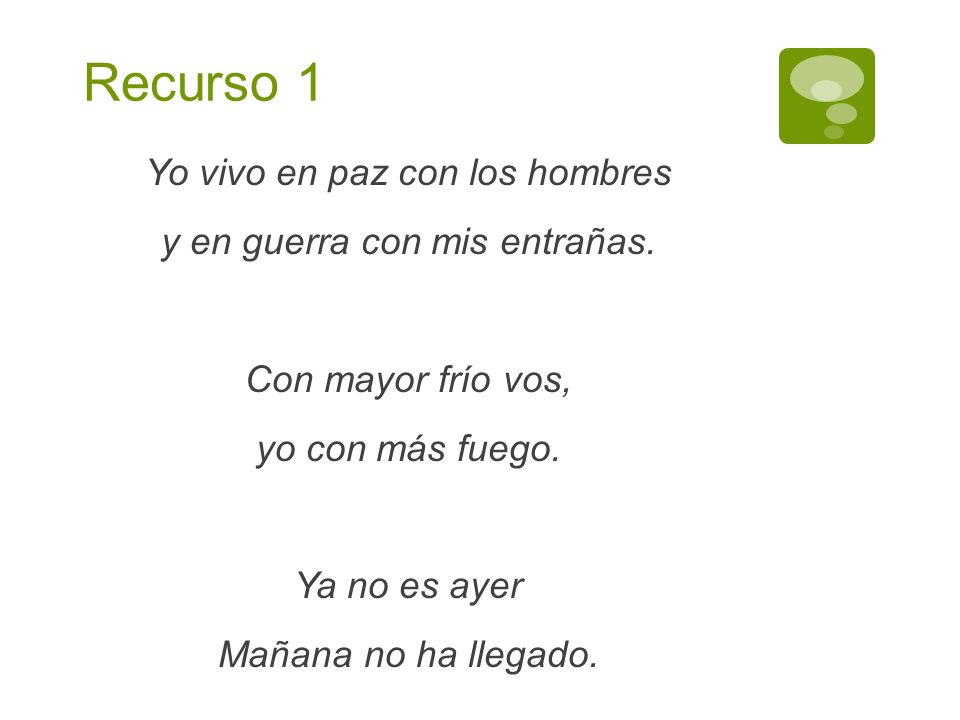 Yo vivo en paz con los hombres y en guerra con mis entrañas.