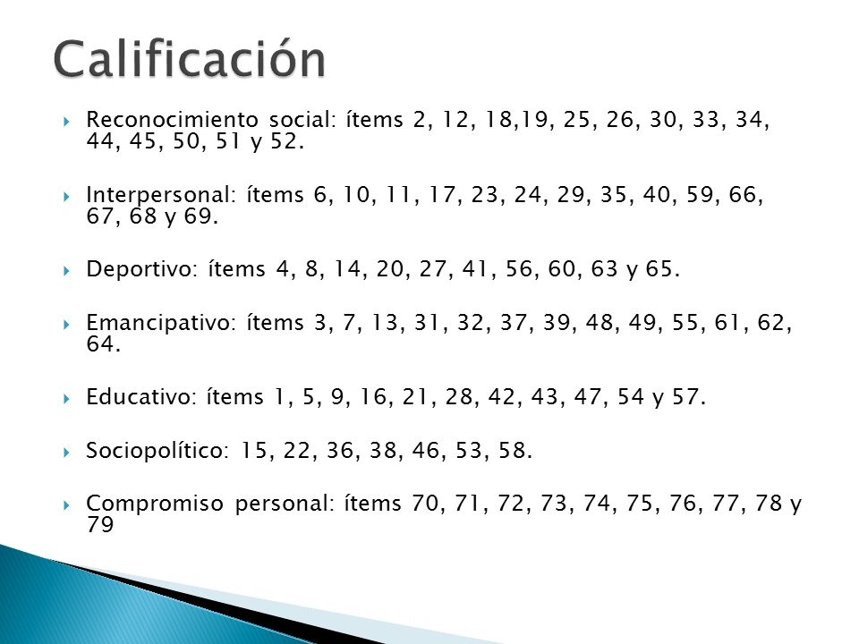 Calificación Reconocimiento social: ítems 2, 12, 18,19, 25, 26, 30, 33, 34, 44, 45, 50, 51 y 52.