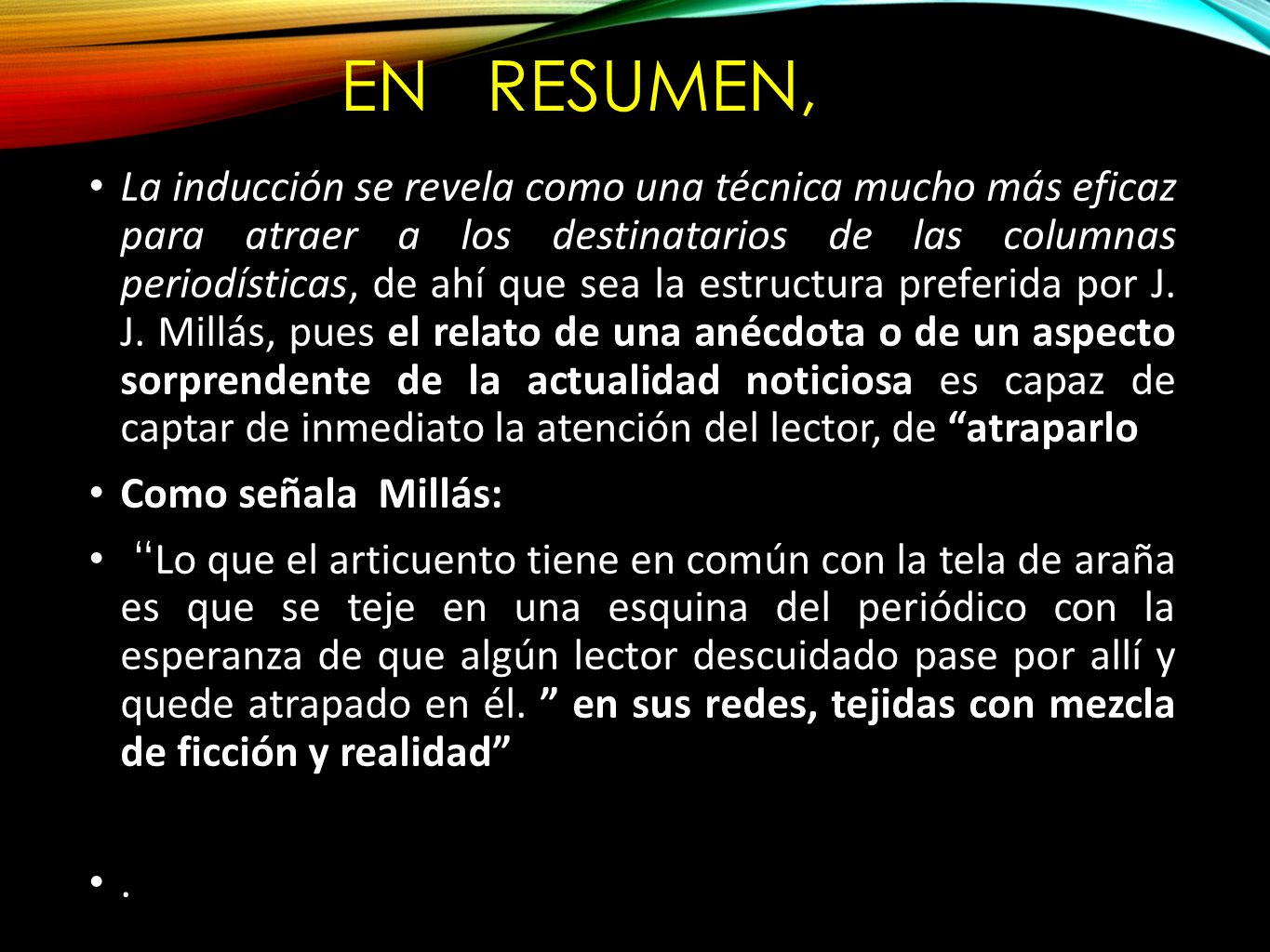 EN RESUMEN,