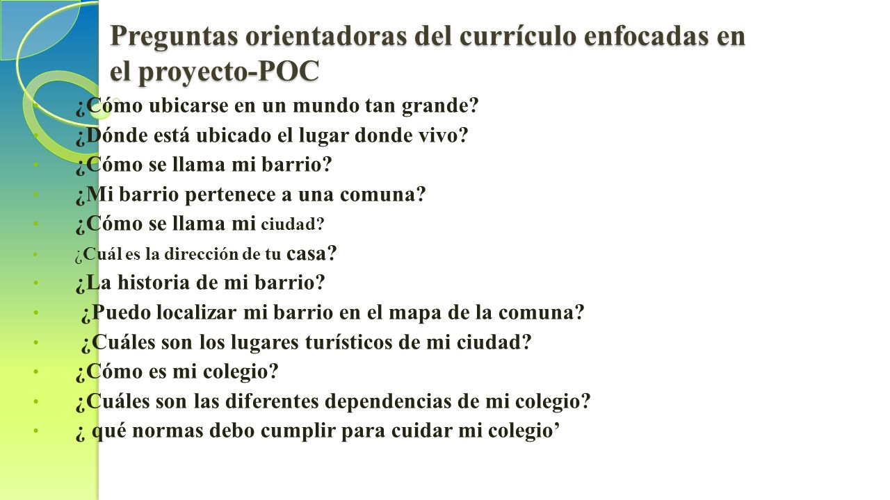 Preguntas orientadoras del currículo enfocadas en el proyecto-POC