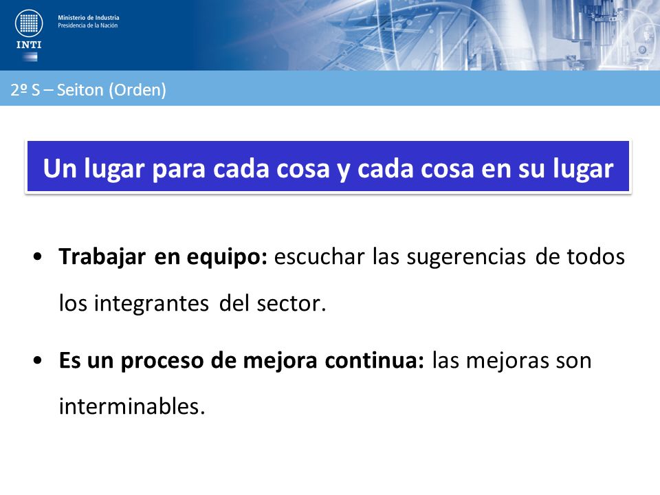 Un lugar para cada cosa y cada cosa en su lugar