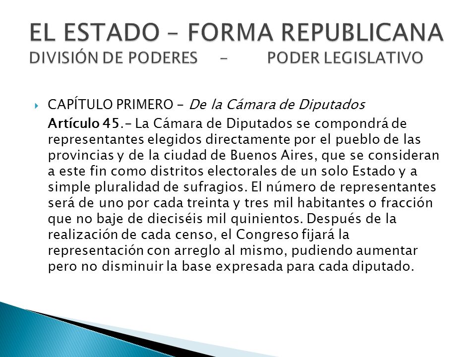 EL ESTADO – FORMA REPUBLICANA DIVISIÓN DE PODERES - PODER LEGISLATIVO