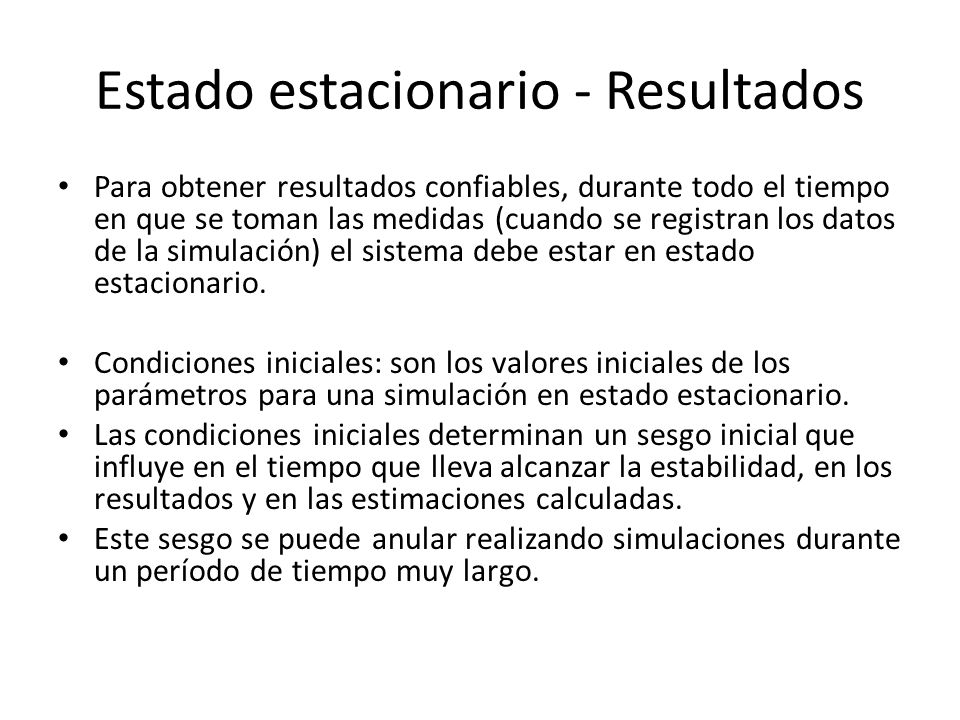 Estado estacionario - Resultados