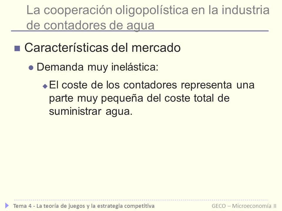 La cooperación oligopolística en la industria de contadores de agua