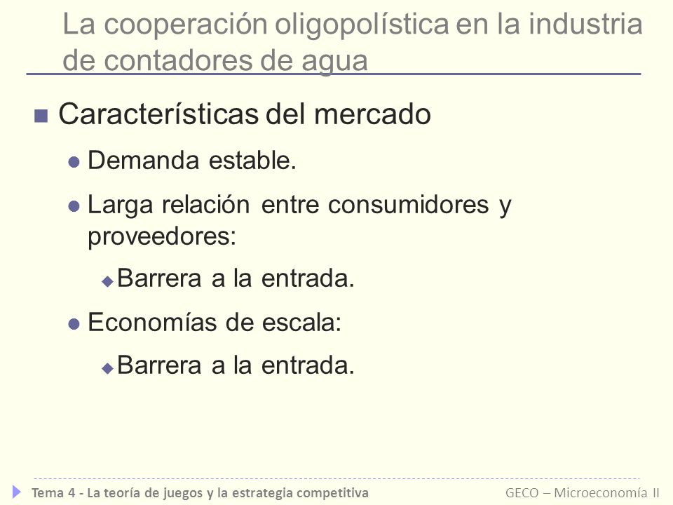La cooperación oligopolística en la industria de contadores de agua