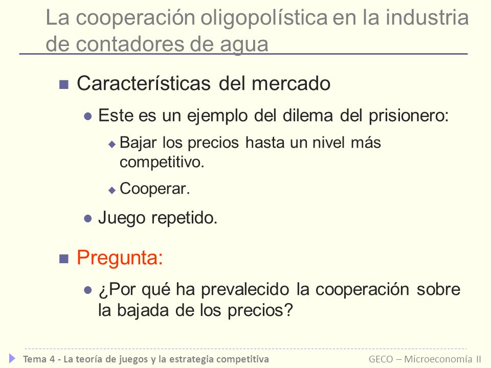 La cooperación oligopolística en la industria de contadores de agua