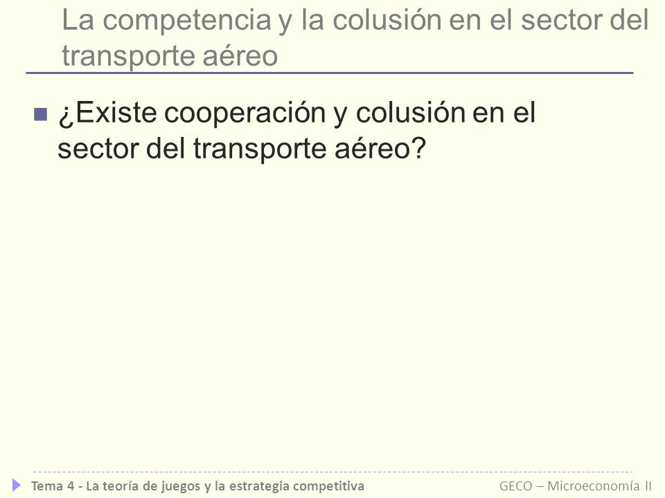 La competencia y la colusión en el sector del transporte aéreo