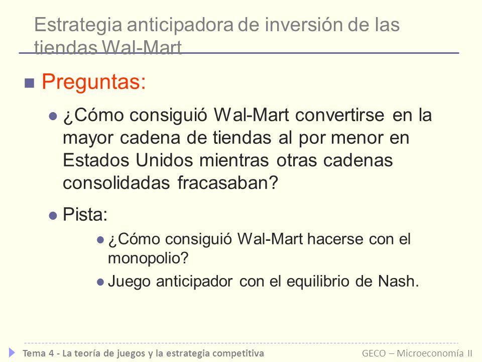 Estrategia anticipadora de inversión de las tiendas Wal-Mart