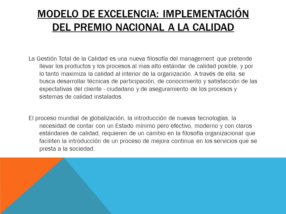 Modelo de excelencia: implementación del premio nacional a la calidad