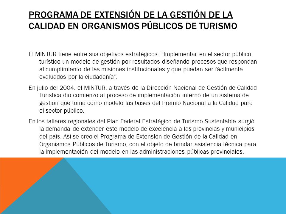 Programa de extensión de la gestión de la calidad en organismos públicos de turismo