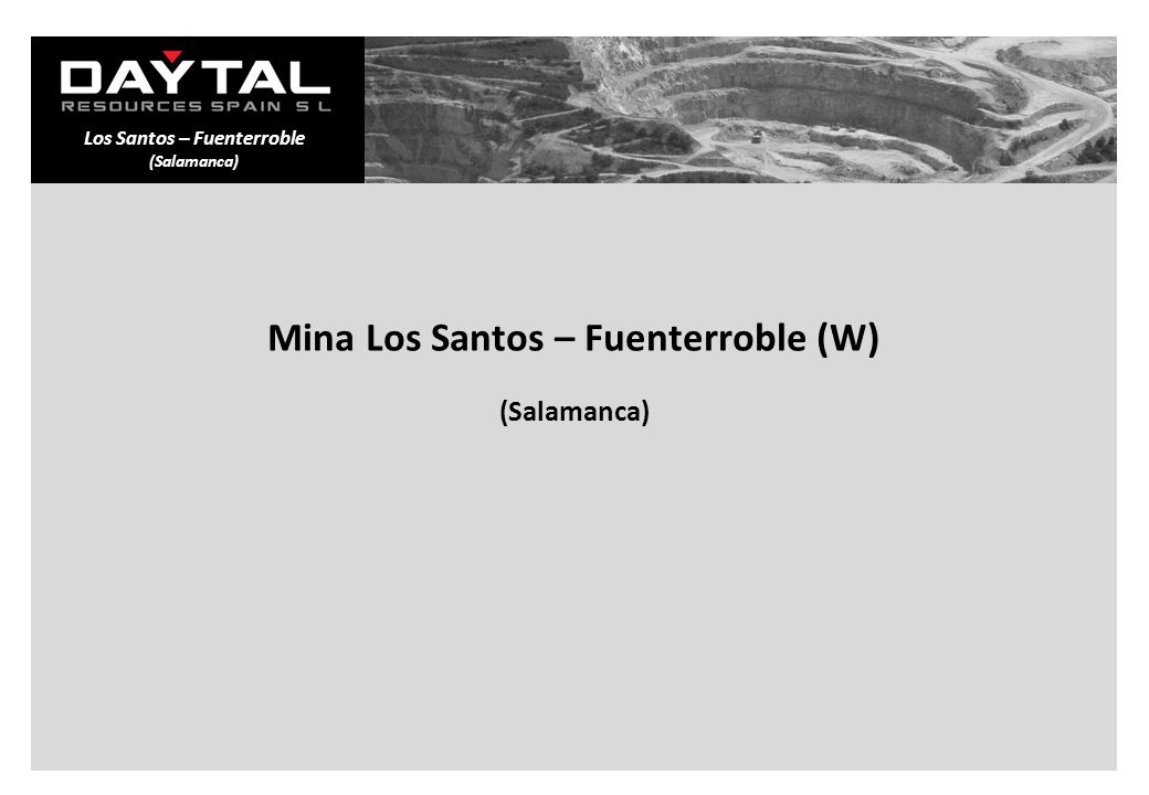 Los Santos – Fuenterroble Mina Los Santos – Fuenterroble (W)