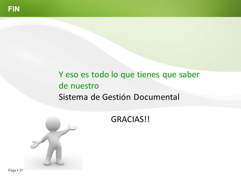 Y eso es todo lo que tienes que saber de nuestro