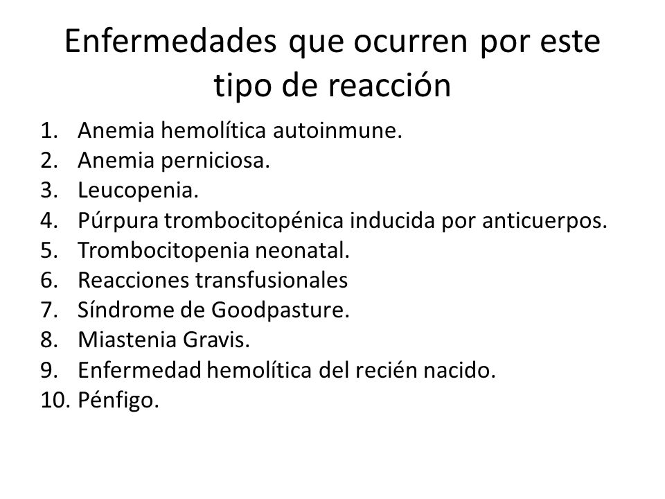 Enfermedades que ocurren por este tipo de reacción