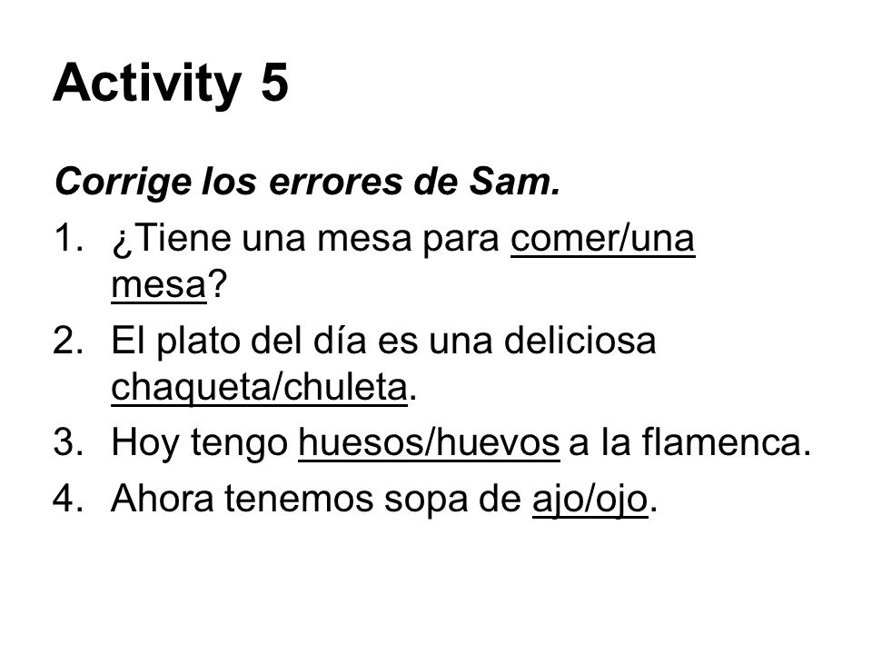 Activity 5 Corrige los errores de Sam.