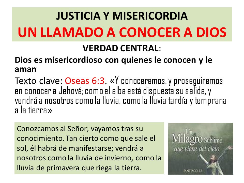 JUSTICIA Y MISERICORDIA UN LLAMADO A CONOCER A DIOS