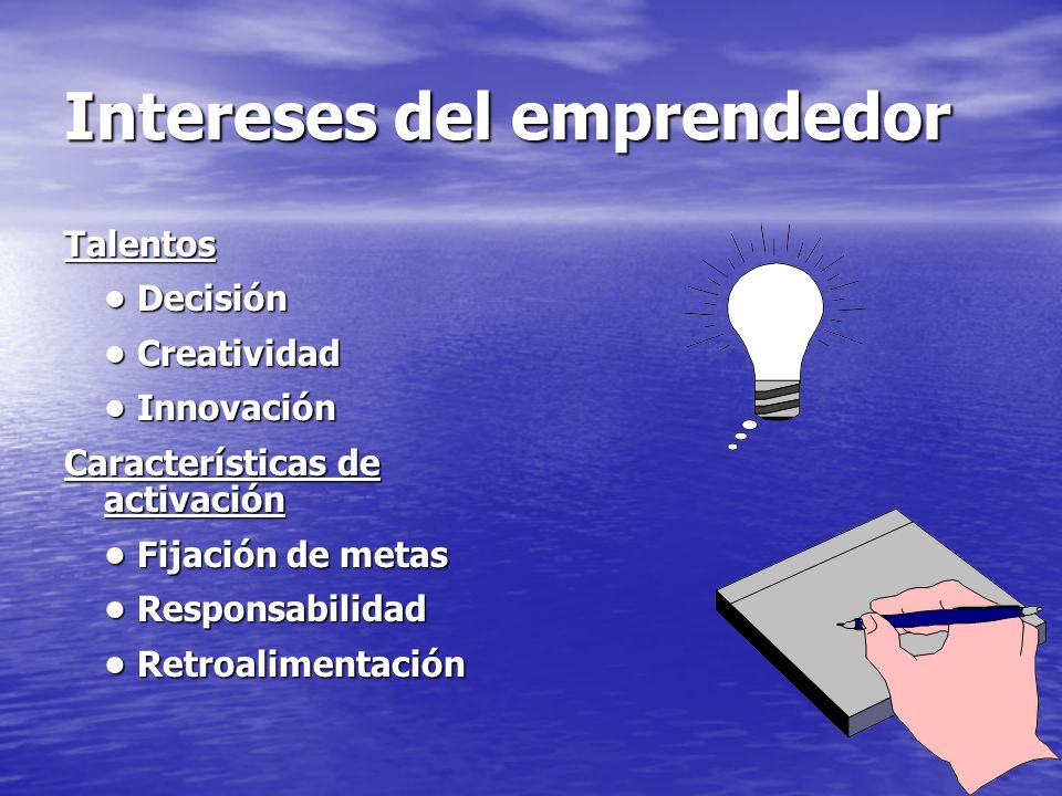 Intereses del emprendedor