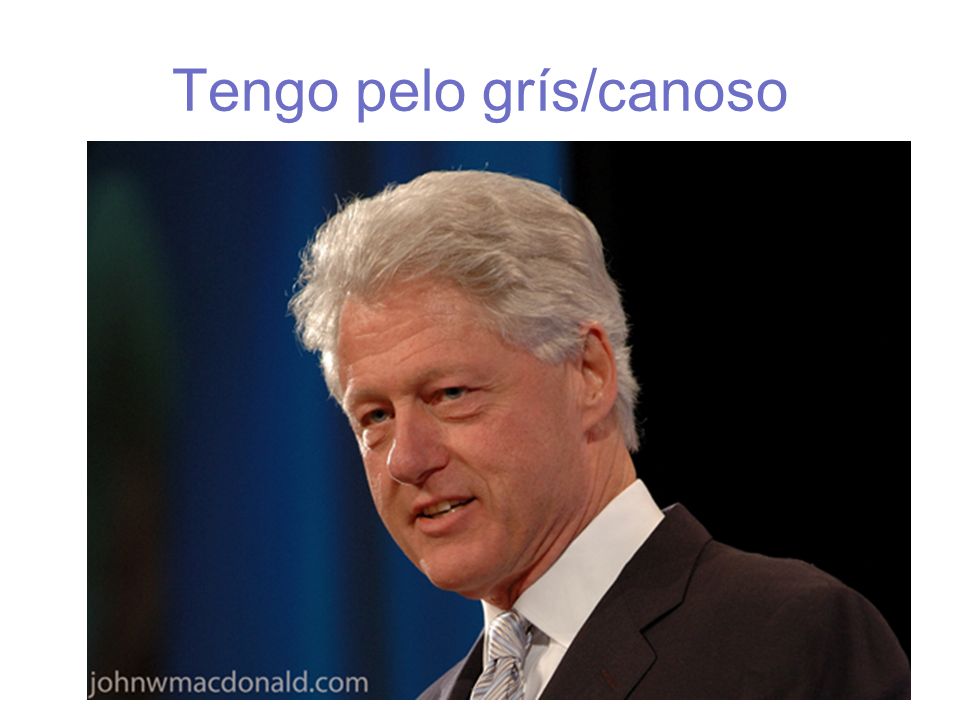Tengo pelo grís/canoso
