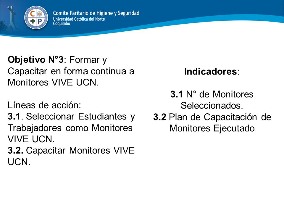 3.1. Seleccionar Estudiantes y Trabajadores como Monitores VIVE UCN.