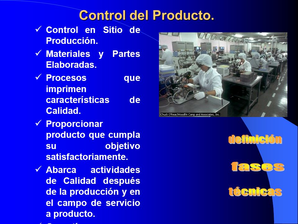 definición fases técnicas Control del Producto.