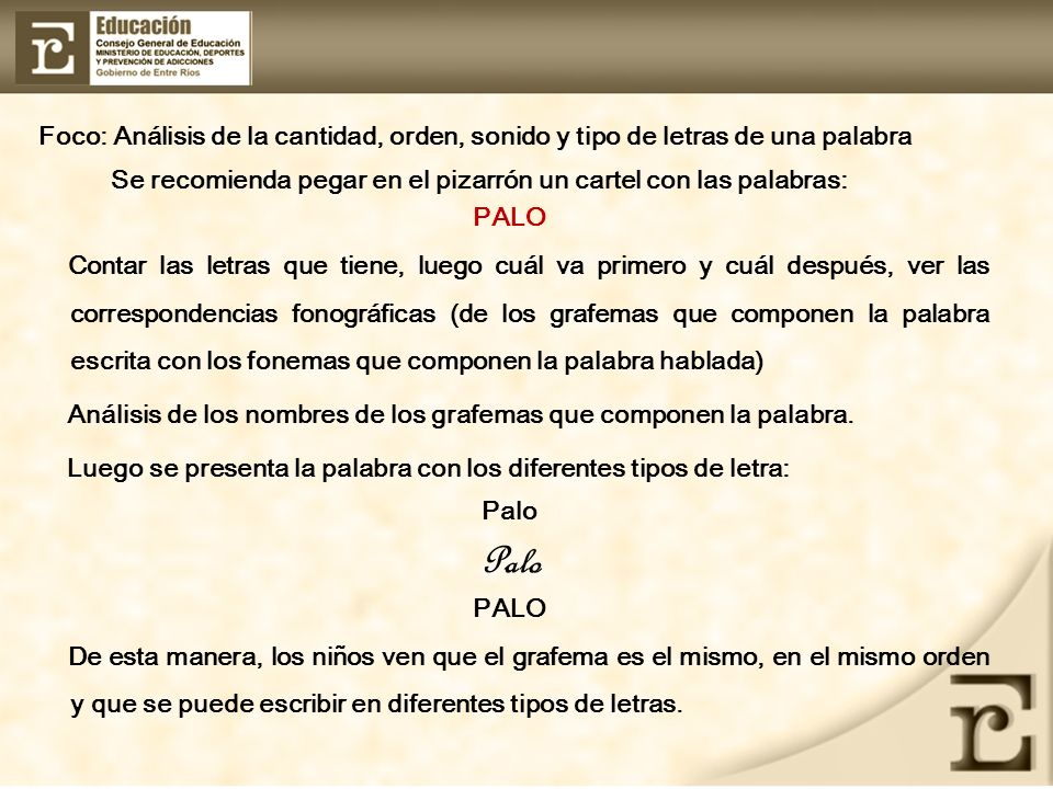 Foco: Análisis de la cantidad, orden, sonido y tipo de letras de una palabra