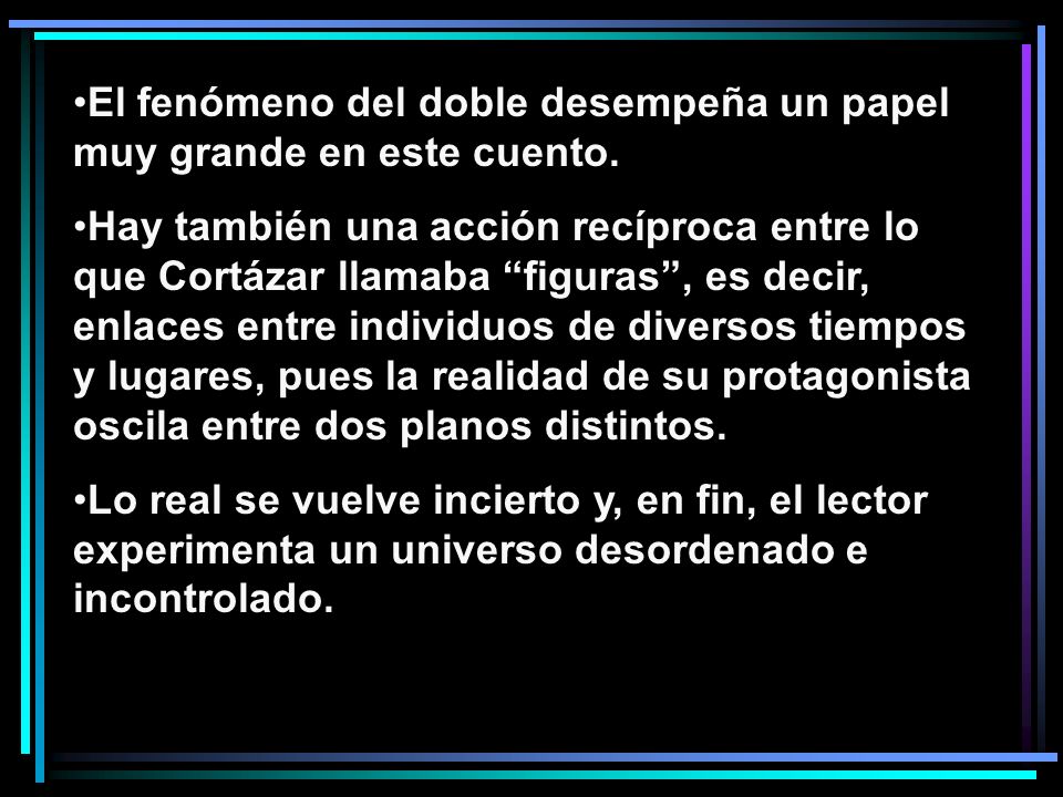 El fenómeno del doble desempeña un papel muy grande en este cuento.