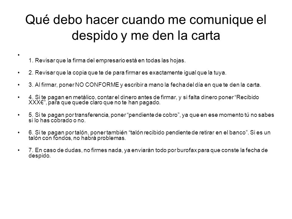 Qué debo hacer cuando me comunique el despido y me den la carta