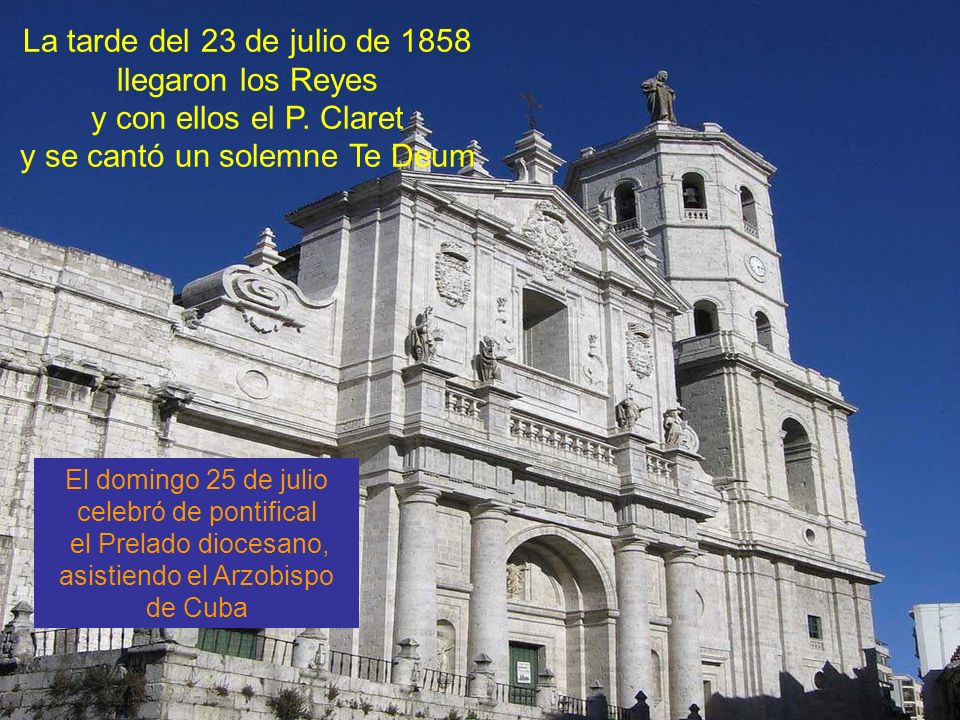 La tarde del 23 de julio de 1858 llegaron los Reyes