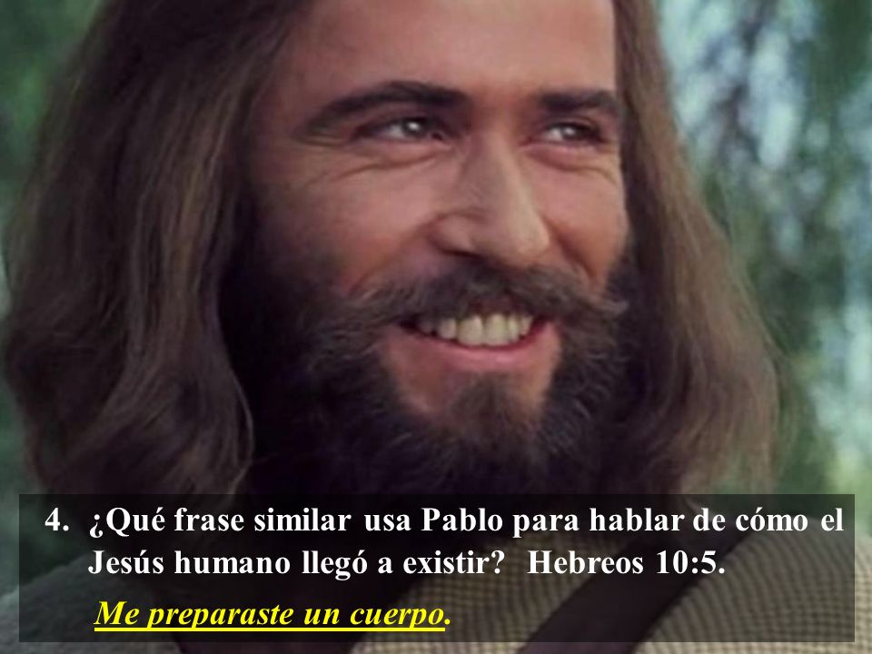 4. ¿Qué frase similar usa Pablo para hablar de cómo el