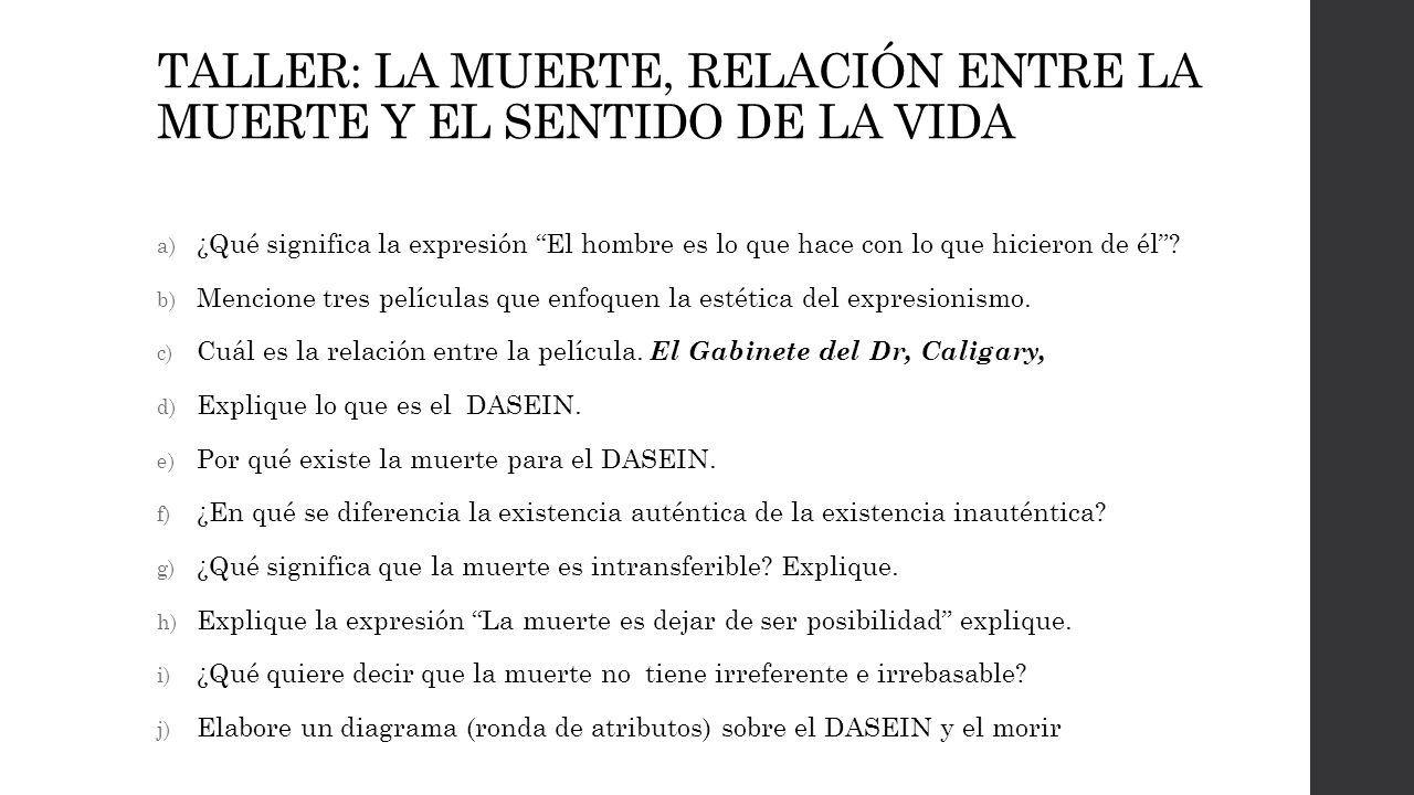 TALLER: LA MUERTE, RELACIÓN ENTRE LA MUERTE Y EL SENTIDO DE LA VIDA