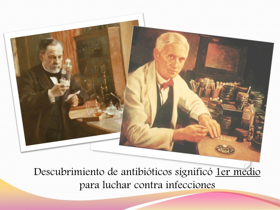 Descubrimiento de antibióticos significó 1er medio para luchar contra infecciones