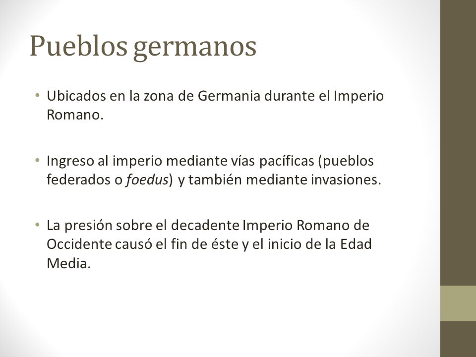 Pueblos germanos Ubicados en la zona de Germania durante el Imperio Romano.