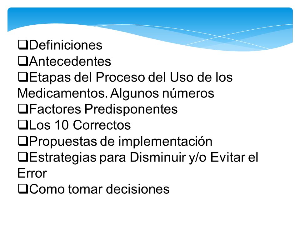 Etapas del Proceso del Uso de los Medicamentos. Algunos números