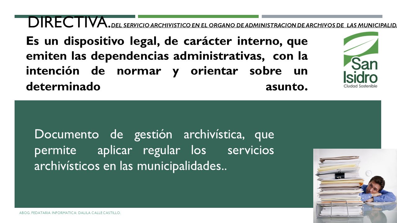 DIRECTIVA.DEL SERVICIO ARCHIVISTICO EN EL ORGANO DE ADMINISTRACION DE ARCHIVOS DE LAS MUNICIPALIDADES