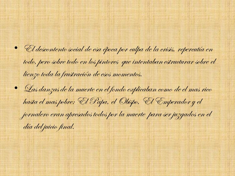 El descontento social de esa época por culpa de la crisis, repercutía en todo, pero sobre todo en los pintores que intentaban estructurar sobre el lienzo toda la frustración de esos momentos.