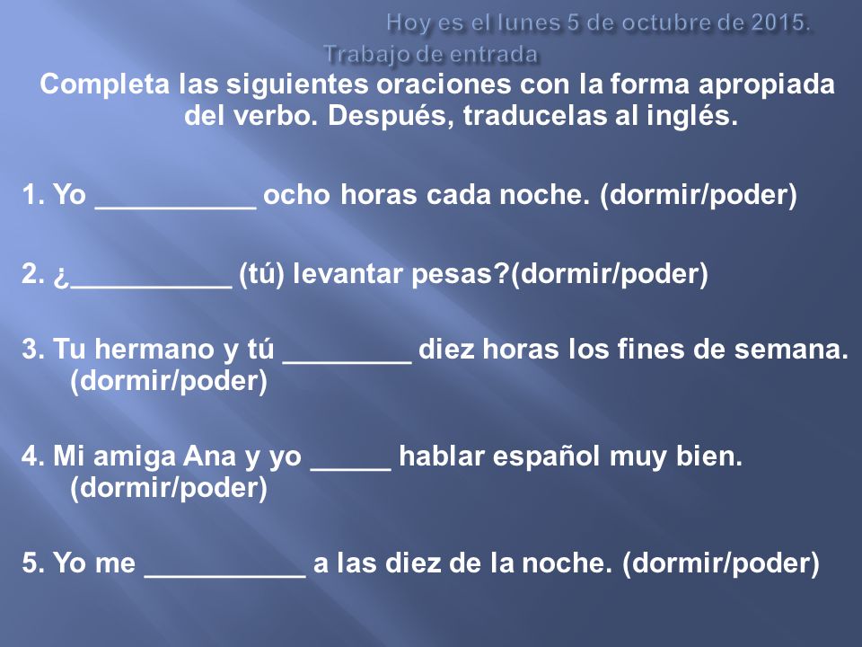 Hoy es el lunes 5 de octubre de Trabajo de entrada