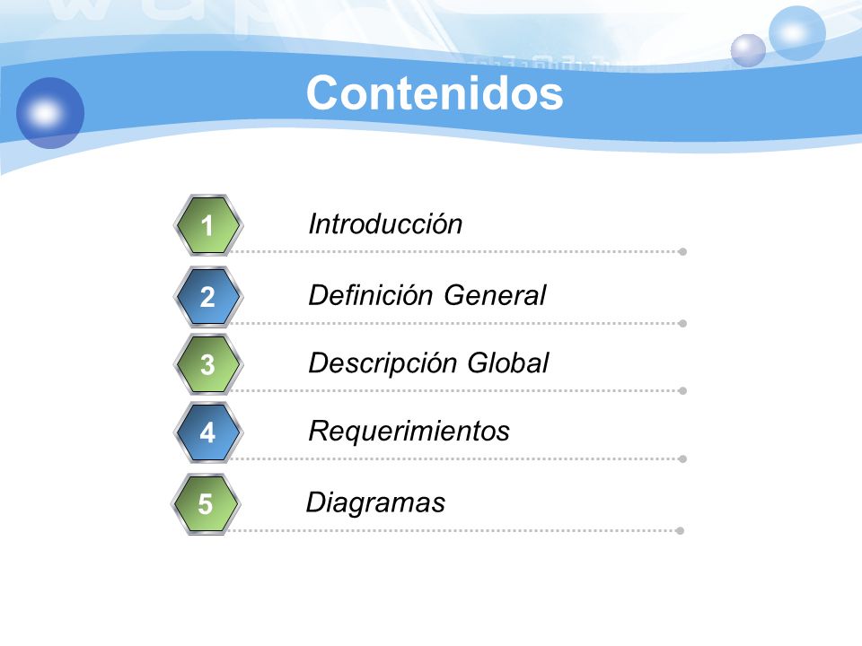 Contenidos 1 Introducción 2 Definición General 3 Descripción Global 4
