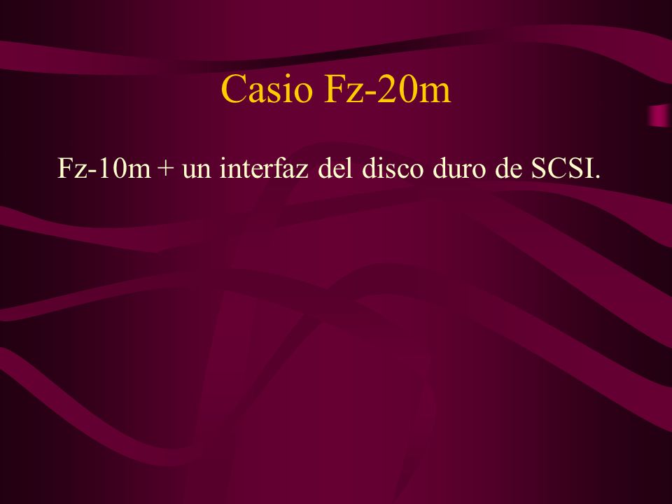 Casio Fz-20m Fz-10m + un interfaz del disco duro de SCSI.