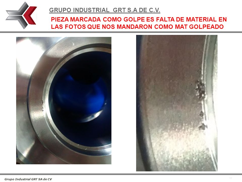 PIEZA MARCADA COMO GOLPE ES FALTA DE MATERIAL EN LAS FOTOS QUE NOS MANDARON COMO MAT GOLPEADO