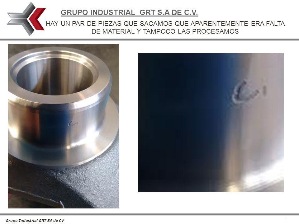 HAY UN PAR DE PIEZAS QUE SACAMOS QUE APARENTEMENTE ERA FALTA DE MATERIAL Y TAMPOCO LAS PROCESAMOS