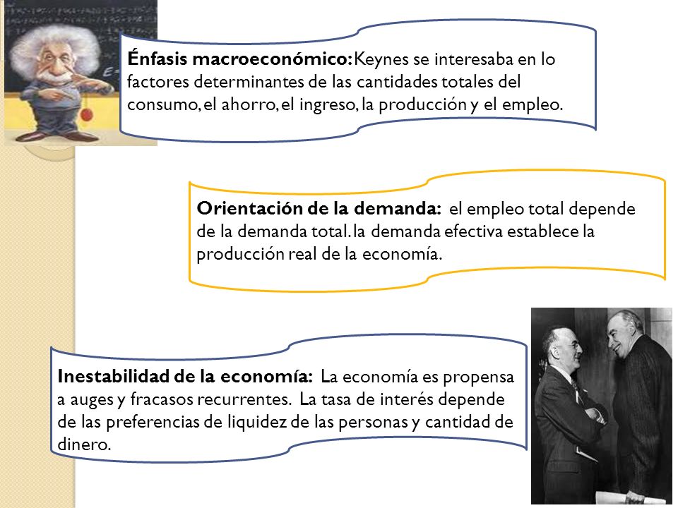 Énfasis macroeconómico: Keynes se interesaba en lo factores determinantes de las cantidades totales del consumo, el ahorro, el ingreso, la producción y el empleo.
