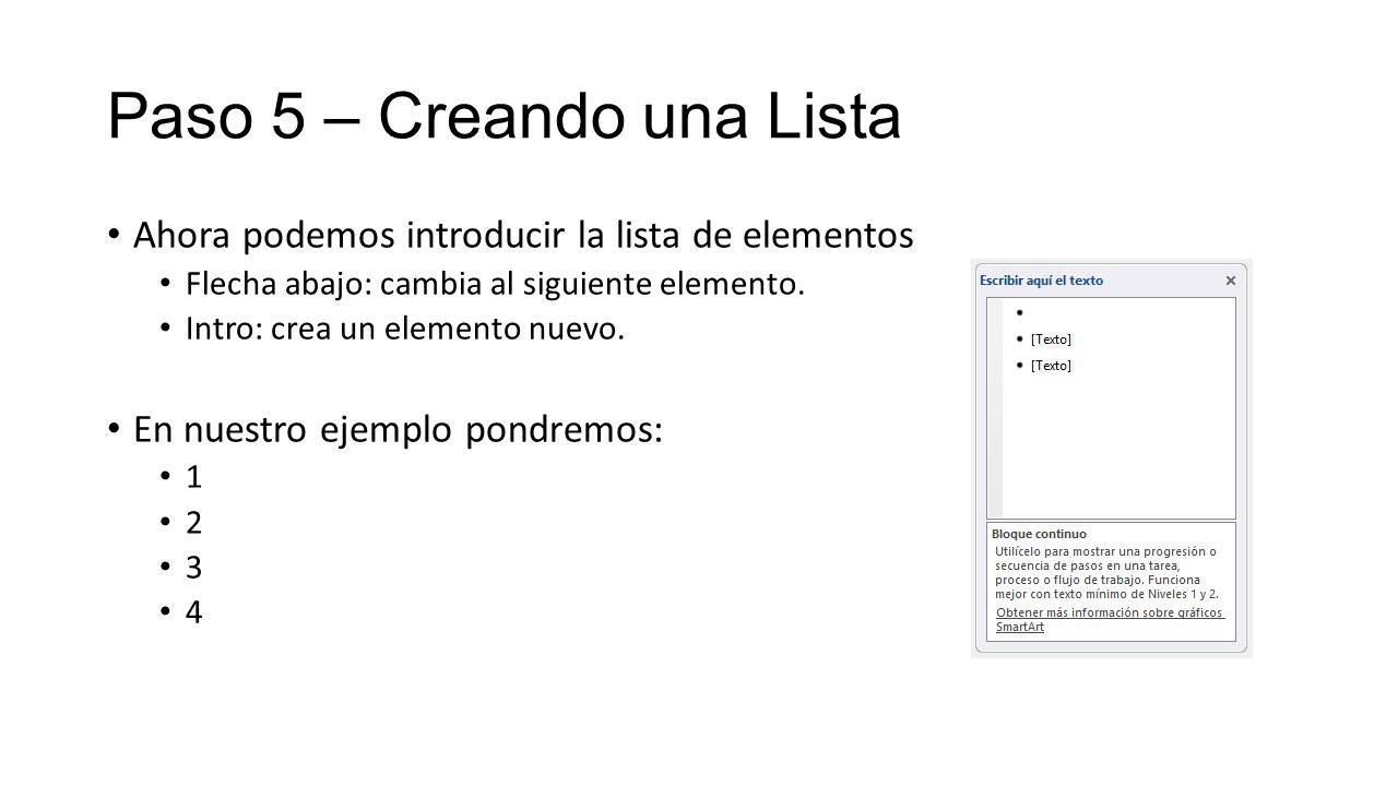 Paso 5 – Creando una Lista