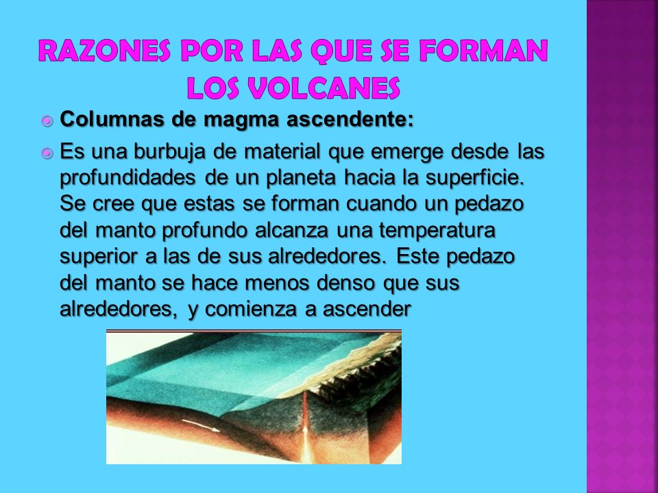 razones por las que se forman los volcanes