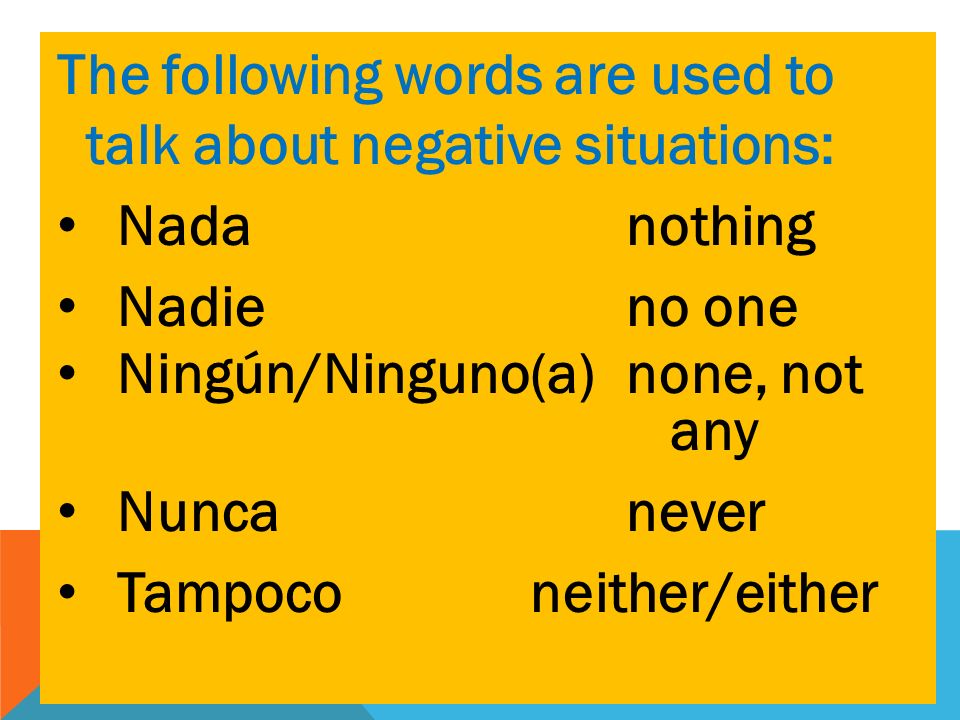 The following words are used to talk about negative situations:
