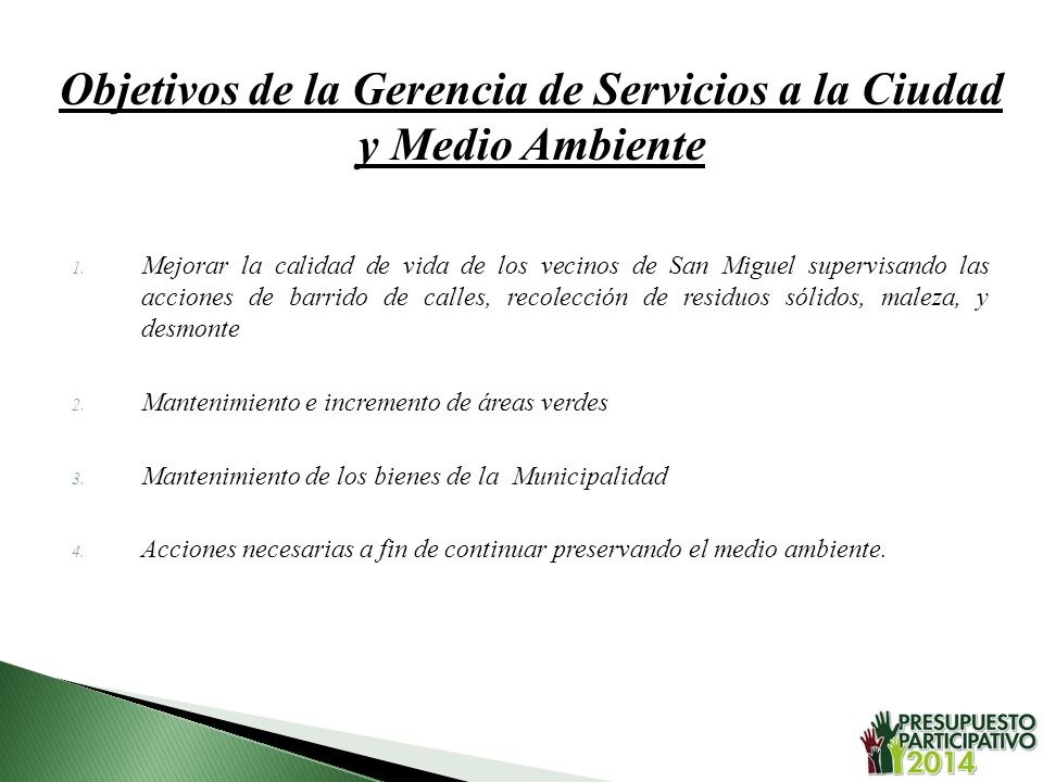 Objetivos de la Gerencia de Servicios a la Ciudad y Medio Ambiente
